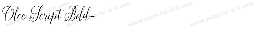 Olec Script Bold字体转换